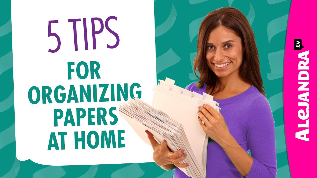 [VIDEO]: How to Organize Papers & Documents at Home (Part 1 of 10)