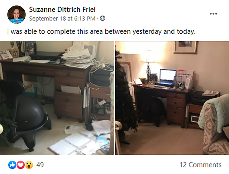 A screen capture of a Facebook post from user Suzanne Dittrich Friel showing a before and after picture of her office space with the caption: I was able to complete this area between yesterday and today.