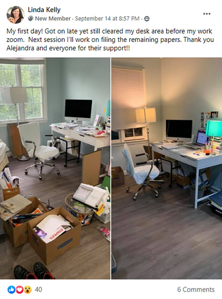 A screen capture of a Facebook post from user Linda Kelly showing a before and after picture of her office space with the caption: My first day! Got on late yet still cleared my desk area before my work zoom. Next session I'll work on filing remaining papers. Thank you Alejandra and everyone for their support!!